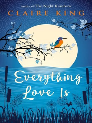 Everything Love Is - ebook